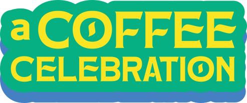 A Coffee Celebration